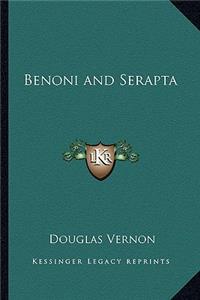 Benoni and Serapta