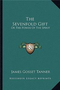 The Sevenfold Gift