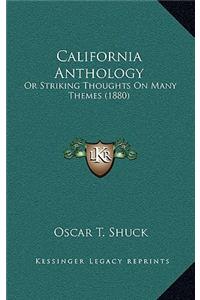 California Anthology