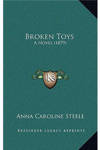 Broken Toys