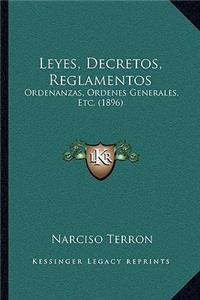 Leyes, Decretos, Reglamentos