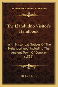 Llandudno Visitor's Handbook