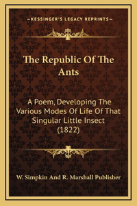 The Republic Of The Ants