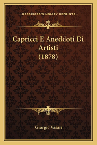 Capricci E Aneddoti Di Artisti (1878)