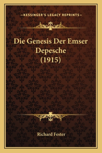 Genesis Der Emser Depesche (1915)