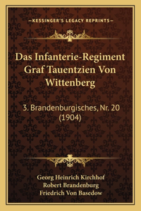 Infanterie-Regiment Graf Tauentzien Von Wittenberg