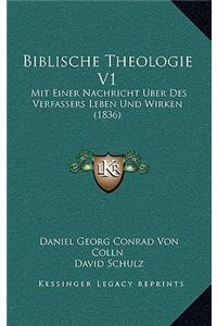Biblische Theologie V1