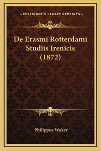 De Erasmi Rotterdami Studiis Irenicis (1872)