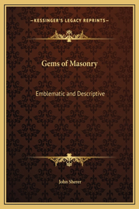 Gems of Masonry