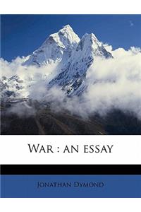 War: An Essay