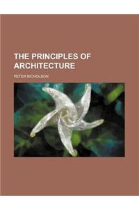 The Principles of Architecture