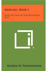 Morceau, Book 1