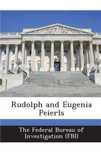 Rudolph and Eugenia Peierls