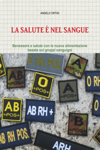 Salute È Nel Sangue