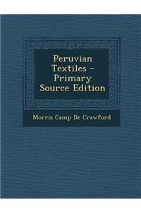 Peruvian Textiles