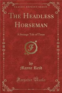 The Headless Horseman