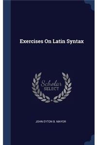 Exercises On Latin Syntax