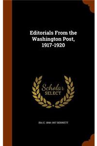 Editorials from the Washington Post, 1917-1920