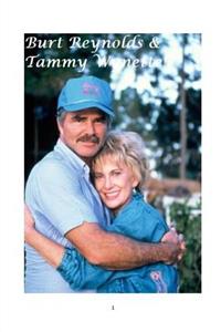 Burt Reynolds and Tammy Wynette!