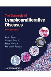 The Diagnosis of Lymphoproliferative Diseases