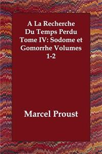 A La Recherche Du Temps Perdu Tome IV