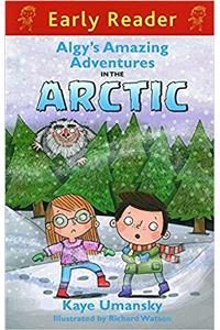 [(Algys Amazing Adventures in the Arctic )] [Author: Kaye Umansky] [Jun-2013]