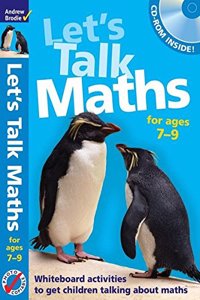 Let's Talk Maths for Ages 7-9 Plus CD-ROM: Getting Children to Talk 'maths'