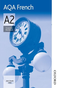 AQA A2 French Grammar Workbook