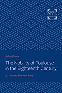 Nobility of Toulouse in the Eighteenth Century