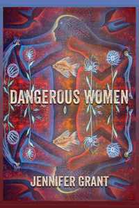 Dangerous Women