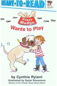 Puppy Mudge Wants to Play (1 Paperback/1 CD)