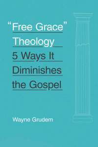 Free Grace Theology