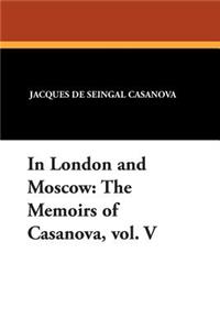 In London and Moscow