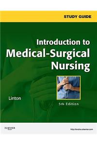 Study Guide for Introduction to Medical-Surgical Nursing