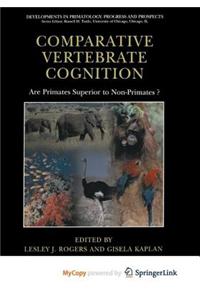 Comparative Vertebrate Cognition