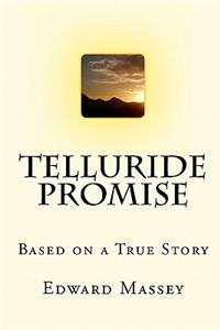Telluride Promise