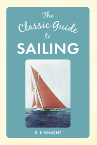 Classic Guide to Sailing