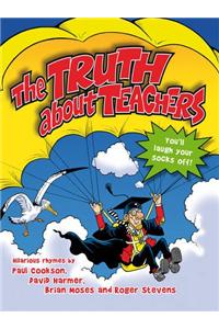 The Truth About Teachers