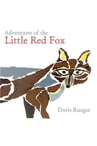 Adventures of the Little Red Fox
