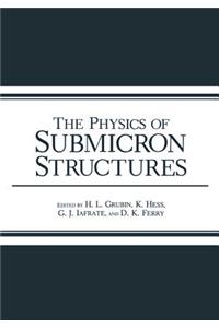 Physics of Submicron Structures