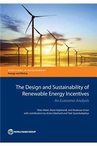Design and Sustainability of Renewable Energy Incentives