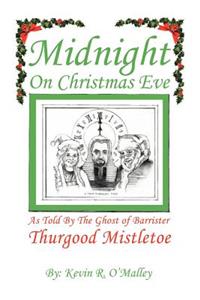 Midnight on Christmas Eve