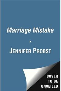 The Marriage Mistake