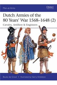 Dutch Armies of the 80 Years' War 1568-1648 (2)