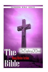 Bible, Douay Rheims Version- The Prophecy Of Daniel