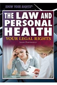 The Law and Personal Health