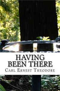 Having Been There