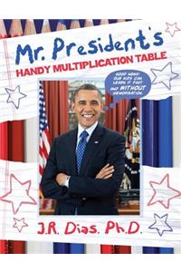 Mr. President's Handy Multiplication Table