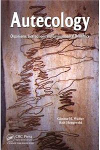 Autecology: Organisms, Interactions and Environmental Dynamics