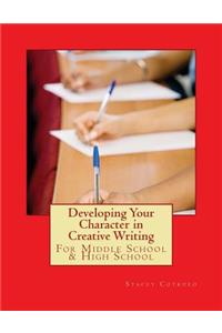 Developing Your Character in Creative Writing